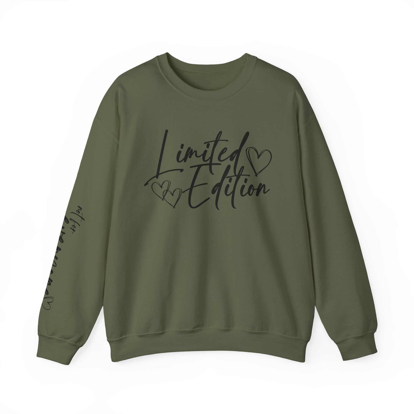 Olive green crewneck sweatshirt with black "Limited Edition" script and hearts on chest and sleeve